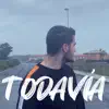 Rowen - Todavía - Single